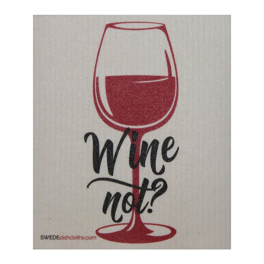 Wine Not? ONE each Swedish Dishcloth | ECO Friendly Absorbent Cleaning Cloth | Reusable Cleaning Wipes - SWEDEdishcloths.com